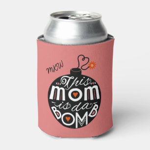 Cute Mom da Bomb Custom Monogram Mother's Day Can Cooler