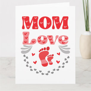 Cute Mom Love Card