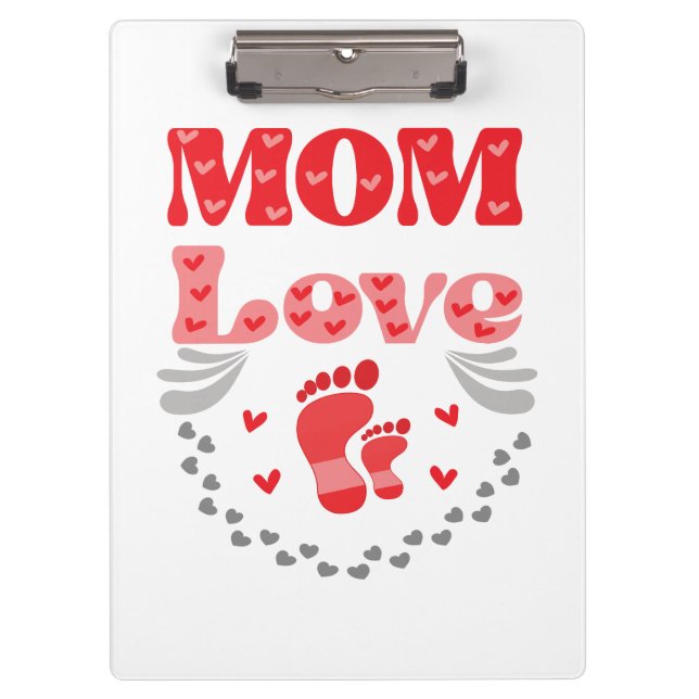 Cute Mom Love Clipboard (Front)