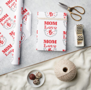 Cute Mom Love Wrapping Paper