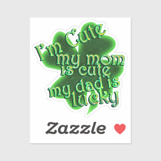 Cute Mom Lucky Dad St. Patrick's Day (Sheet)