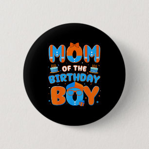 Cute Mom Of The Birthday Boy Matching Blue Orange  2 Inch Round Button