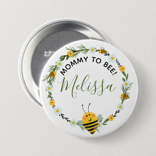 Cute Mommy to Bee Daisies Wreath Bee Baby Shower 3 Inch Round Button