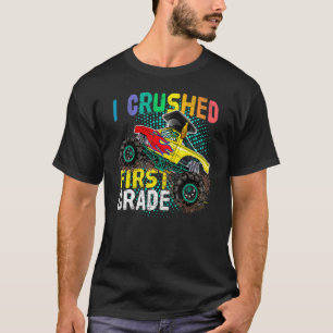Cute Monster Truck Graduation Boys  I Crushed Firs T-Shirt
