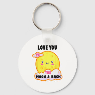 Cute Moon, Love You To The Moon And Back, Valentin Keychain