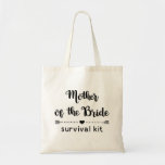 Cute Mother of the Bride Survival Kit Tote Bag<br><div class="desc">Modern and cute bridal party gift tote bag featuring the text "Mother of the Bride" in a trendy combo of calligraphy script and round sans serif typography, decorated by an arrow with a heart at the middle. Add your details in a matching calligraphy script. Easily personalize to change colours to...</div>