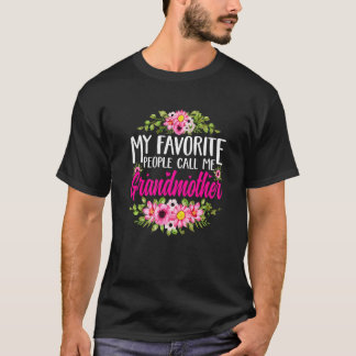 Cute Mother's Day My Favourite People Call Me Gran T-Shirt