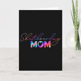 Cute Mother's Day Rainbow Skateboarding Mom Card
