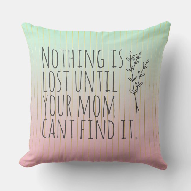 Cute Mothers Gift Gradient  Throw Pillow (Front)