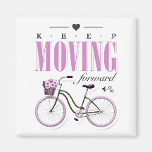 Cute Motivational Keep Moving Forward with Bicycle