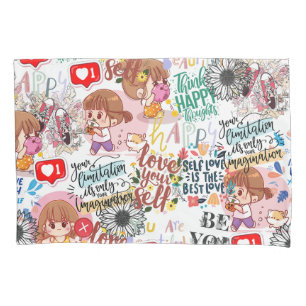 Cute Motivational – Positive Quote Kawaii  Pillowcase