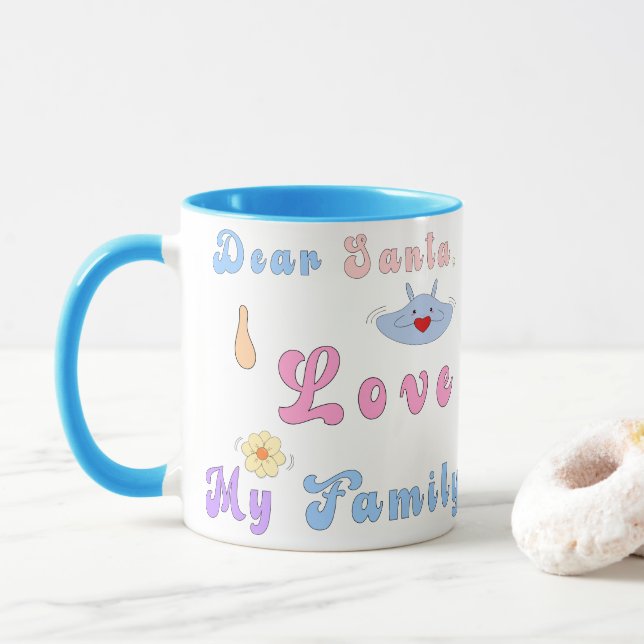 Cute Mug | Dear Santa, I Love My Family (With Donut)