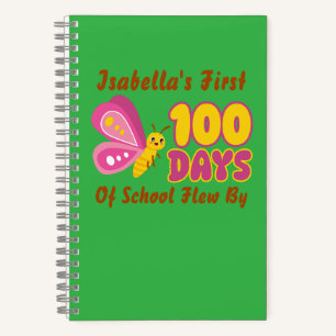 Cute My First !00 Days Of School Flew By Butterfly Notebook