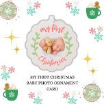 Cute My First Christmas Baby Photo Ornament Card<br><div class="desc">Adorable My First Christmas 1 photo baby modern design—with space for the name and year. Replace the image with your baby's photo. Christmas stocking and wreath. Festive Christmas Colours: Pastel green and red. Hand lettering script typography.</div>