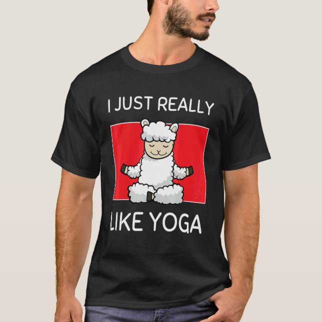 Cute Namaste Sheep I Just Really Like Yoga Pilates T-Shirt (Front)