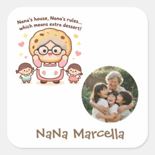 Cute Nana's House Nana's Rules Grandma Photo Square Sticker