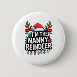 Cute Nanny Reindeer Christmas Family Matching Holi 2 Inch Round Button