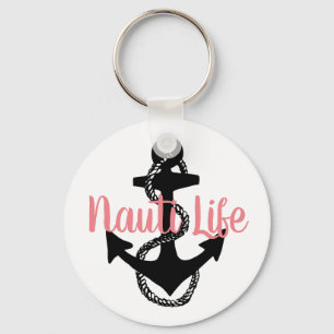 cute, nautical NAUTI LIFE script with anchor Keychain