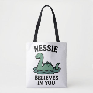 Cute Nessie Loch Ness Monster Believes In You Tote Bag