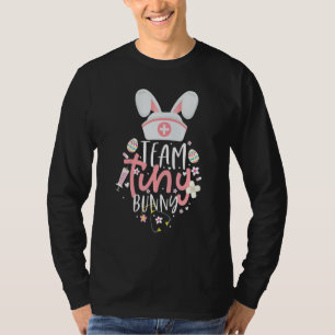Cute Nicu Picu L D Nurse Easter Day Team Tiny Bunn T-Shirt