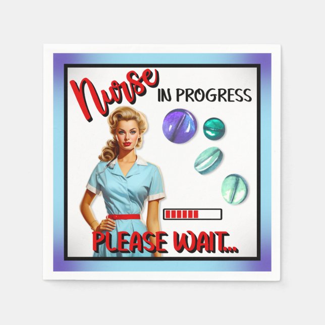 Cute Nostalgic Nurse Pinup Nurse In Progress Napkin (Front)