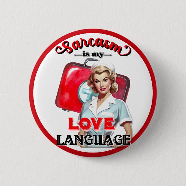 Cute Nurse Pinup_ Love Language 2 Inch Round Button (Front)