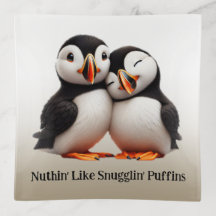 Cute Nuthin' Like Snugglin' Puffins