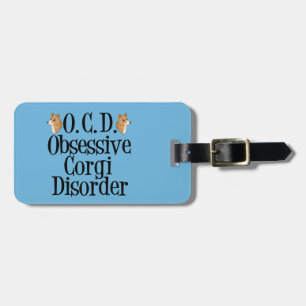 Cute Obsessive Corgi Disorder Luggage Tag