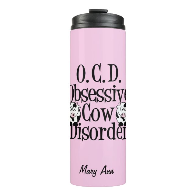 Cute Obsessive Cow Disorder Thermal Tumbler (Front)