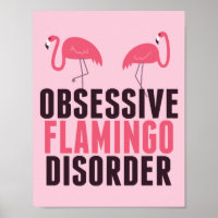 Cute Obsessive Flamingo Disorder