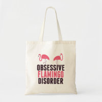 Cute Obsessive Flamingo Disorder