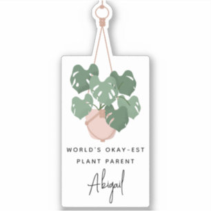 Cute Okay Plant Parent Personalized
