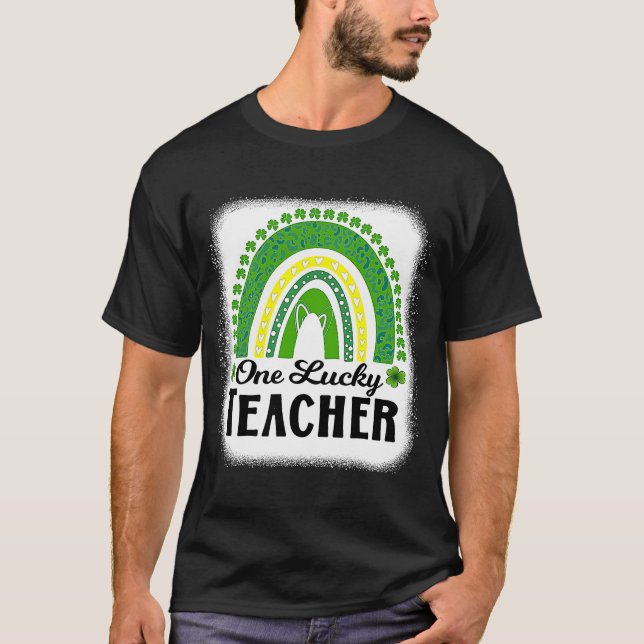 Cute One Lucky Teacher Rainbow St Patrick's Day Bl T-Shirt (Front)