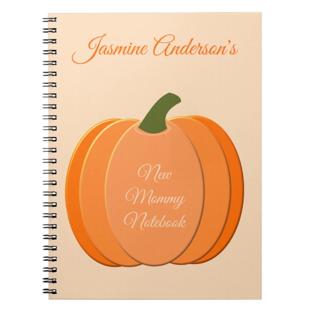 Cute Orange Gender Neutral Pumpkin New Mom Custom Notebook (Front)
