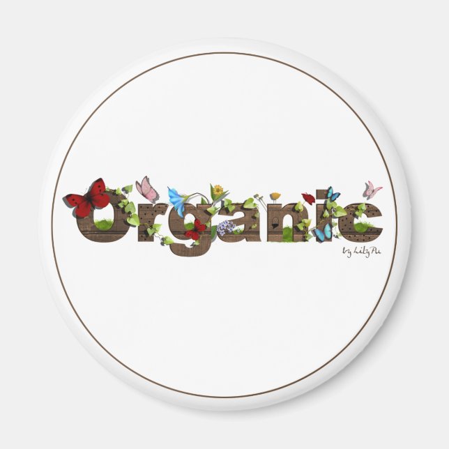 Cute Organic magnet. Think Green! Magnet (Front)
