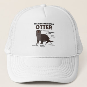 Cute Otter Explanation Anatomy Of An Otter Trucker Hat