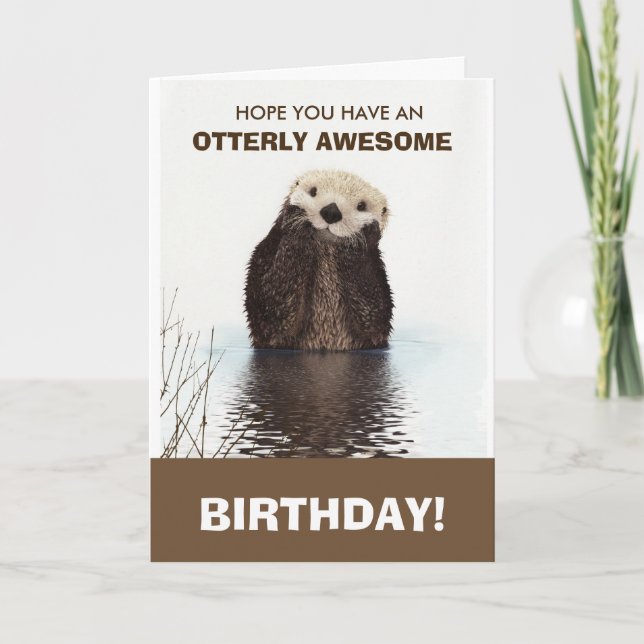 Cute Otter Wildlife Image Happy Birthday Card (Front)