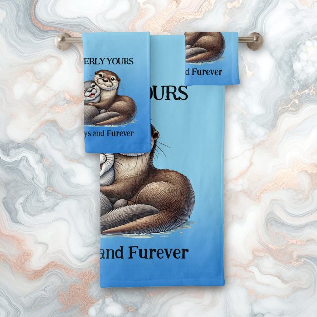 Cute Otterly Yours Always and Furever Bath Towel Set (Otterly Yours Now and Furever Bath Towel Set Cover Photo)