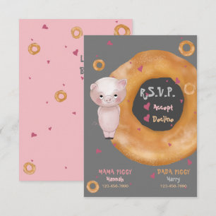 Cute "OUR LITTLE PIGGY"     “Love & Bagels” RSVP Card