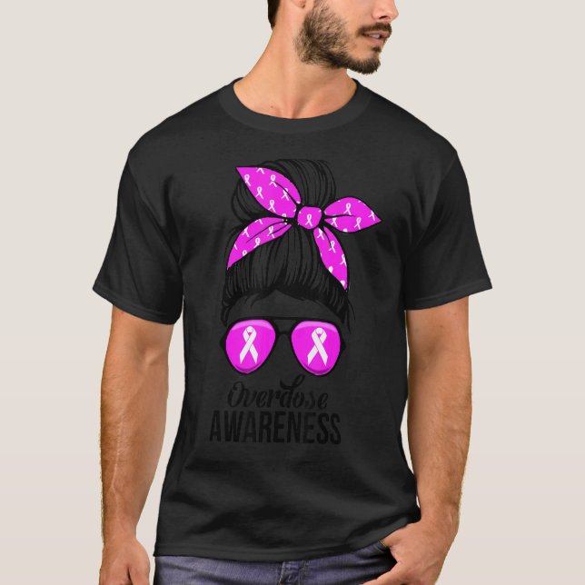 Cute Overdose awareness messybun  for women T-Shirt (Front)