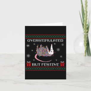 Cute Overstimulated But Festive Funny Ssum Ugly Ch Card