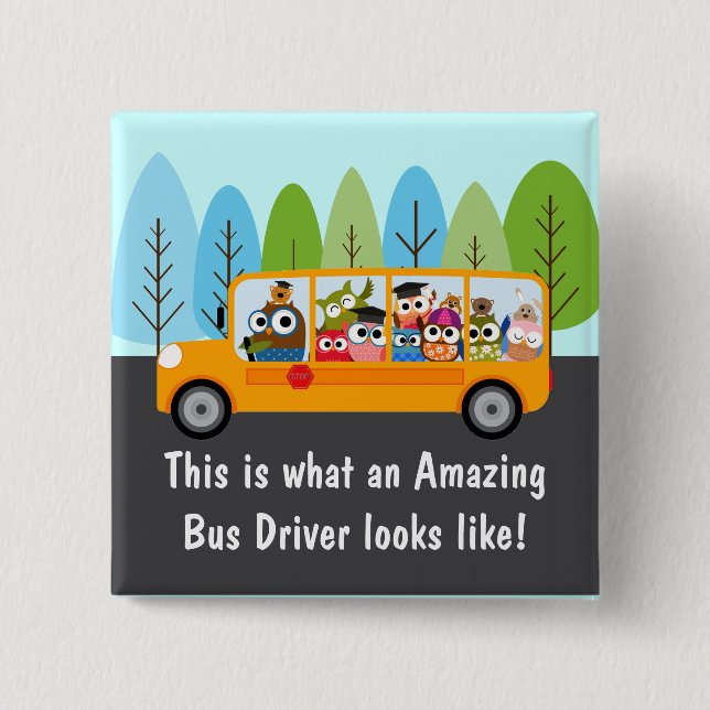 Cute Owl School Bus Driver 2 Inch Square Button (Front)