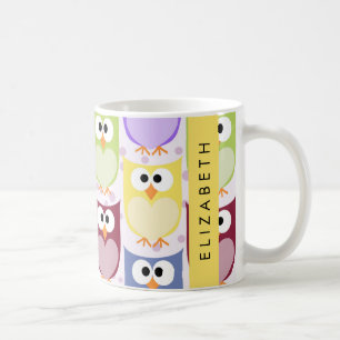 Cute Owls, Owl Pattern, Colourful Owls, Your Name Coffee Mug