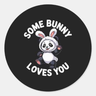 Cute Panda Bunny Easter Some Bunny Loves You  Classic Round Sticker
