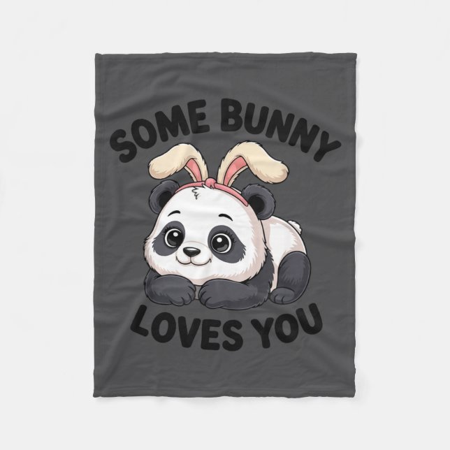 Cute Panda Bunny Some Bunny Loves You  Fleece Blanket (Front)
