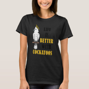 Cute Parakeet Cockatiel  Cockatoo T-Shirt