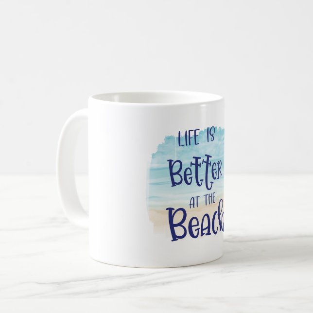 Cute Pastel Life is Better at the Beach Coffee Mug (Front Left)