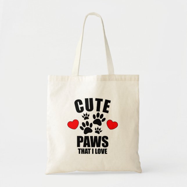 Cute Paws That I Love Tote Bag (Front)