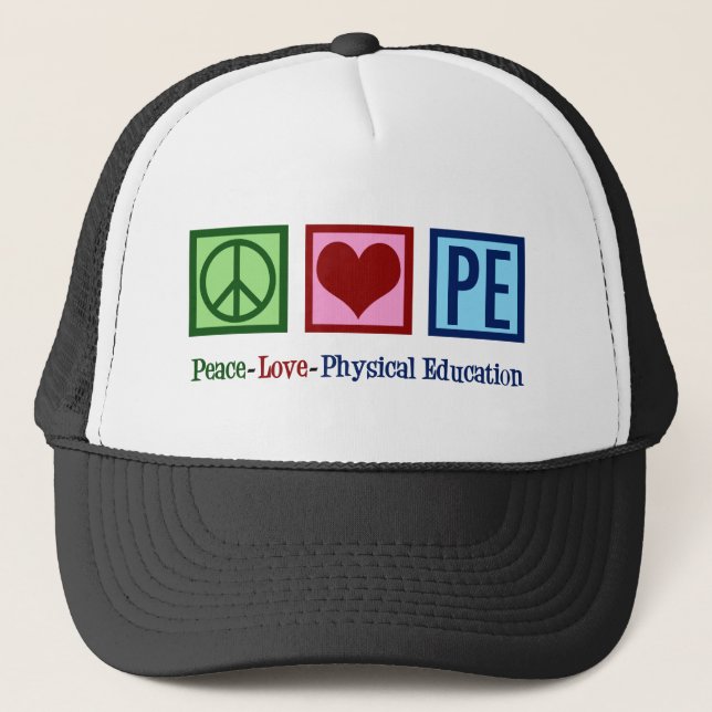 Cute PE Teacher Peace Love Physical Education Trucker Hat (Front)