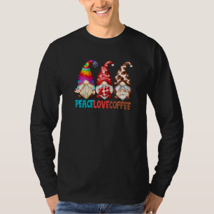 Cute Peace Love Coffee Gnome For Men And Women  Ba T-Shirt